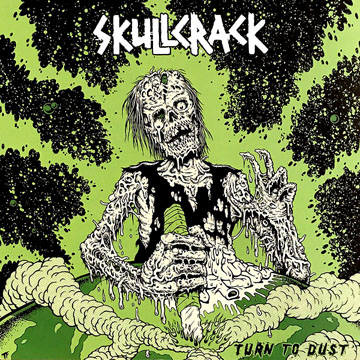 SKULLCRACK "Turn To Dust" LP (Indecision) Green Vinyl